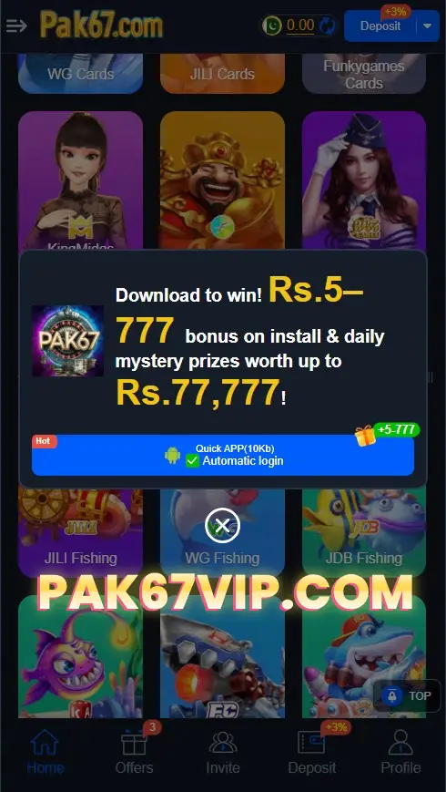 PAK67 Download and Installation Reward Bonus Details